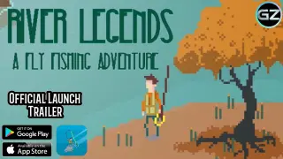 River Legends: A Fly Fishing Adventure - Relaxing Pixel Art Game - Out now on Android/ Later on iOS