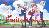 Fruits Basket | Tập 10 | Phim anime 3D