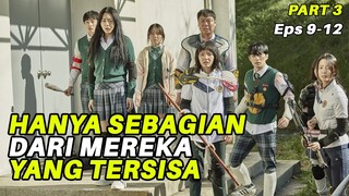 (3/3) KEHILANGAN YANG TRAGIS DAN REUNI SINGKAT || Alur Cerita Series ALL OF US ARE DEAD (2022)