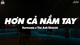 Hơn Cả Nắm Tay - Harmonie x Thế Anh Shinichi「Lyrics Video」