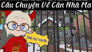 Play Together | CÂU CHUYỆN VỀ CĂN NHÀ MA VÀ CÁI KẾT VÀO CHƠI LUÔN