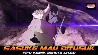 SASUKE HAMPIR DITUSUK PEDANGNYA SENDIRI | INFO KOMIK BORUTO CH 50