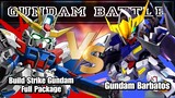 Pertandingan Gundam Barbatos VS Build Strike Gundam - Gundam Supreme Battle