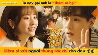 TỪ NAY HÃY GỌI ANH LÀ "THẨM CƠ HỘI" - LIÊM SỈ VỨT NGOÀI THÙNG RÁC RỒI CÒN ĐÂU || 你好神枪手