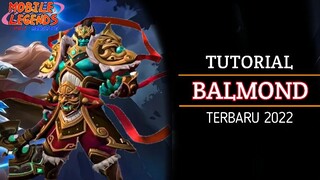 Tutorial Hero Balmond Terbaru 2022 Mobile Legends Bang Bang