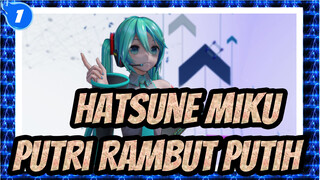 [Hatsune Miku MMD] [4K] Putri Dengan Rambut Putih Seperti Salju(YYB Miku)_1