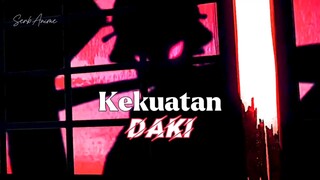 kekuatan sesungguhnya dari daki