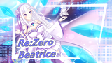 [Re:Zero] Pilih Aku! Beatrice! [Re:Zero Season ke 2]