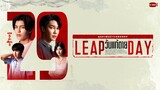 Leap Day วันแก้ตาย | GMMTV 2024 PART 2