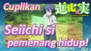 [The Fruit of Evolution]Cuplikan | Seiichi si pemenang hidup!