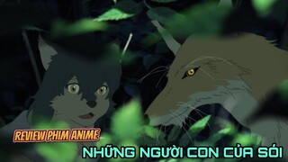 Review Phim Anime: Những Người Con Của Sói (Anime Hay)