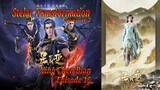 Eps 16 | Stelar Transformation [Xing Chen Bian] Season 5 Sub Indo