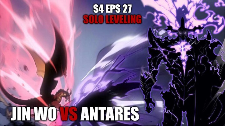 S4 Eps 27 Solo Leveling  - Pertarungan 2 Monarch Terkuat Dalam Wujud Spiritual - Jin Wo Vs Antares!