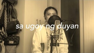 sa ugoy ng duyan – lucio san pedro & levi celerio (cover)