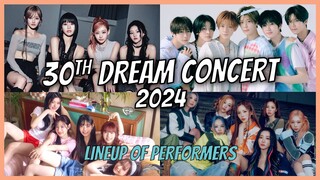 30th Dream Concert 2024 Lineup of Performers