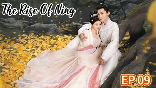 🇨🇳 EP09: The Rise Of Ning (Eng Sub)