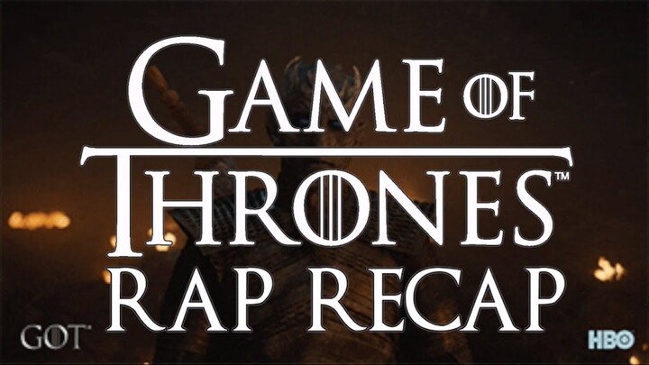 Game of Thrones RAP RECAP - Episode 3 'The Long Night'