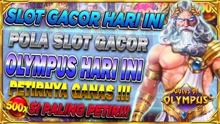 SENSASI PETIR!!!🔥 POLA GACOR OLYMPUS HARI INI ✅ SITUS SLOT GACOR HARI INI✅ POLA SLOT GACOR HARI INI