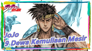 JoJo no Kimyou na Bouken|『JOJO/MAD』Sorotan Momen Penjahat-9 Dewa Kemuliaan Mesir