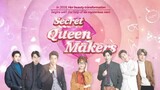 Secret Queen Makers - Ep. 6 (2018)
