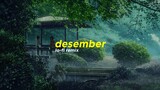 Efek Rumah Kaca - Desember (Alphasvara Lo-Fi Remix)