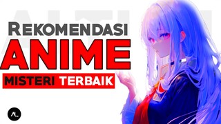 3 ANIME MISTERI TERBAIK