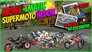 AKHIRNYA RILIS LAGI 📌 GTA SA ANDROID MOD MOGE + SUPERMOTO + MATIC HEDON TERBARU 2022 // NO PASSWORD