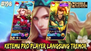 HARDGAME LANCELOT KETEMU PRO PLAYER NUMPANG WIN GUA WKWKWK | LANCELOT GAMEPLAY #198 | MLBB