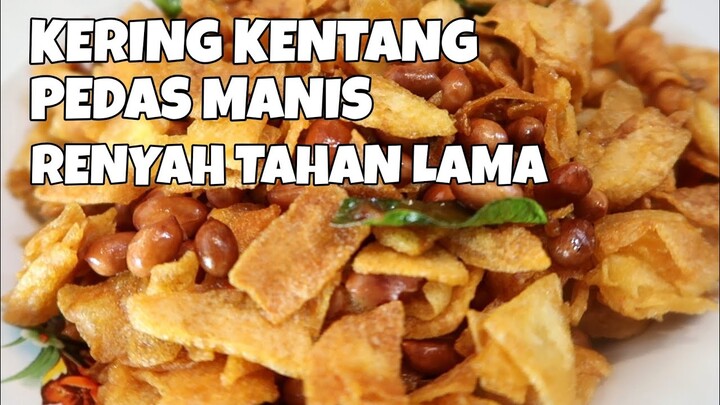 Cara Membuat Kering Kentang Kacang