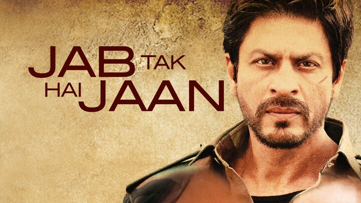 Jab Tak Hai Jaan (full movie)