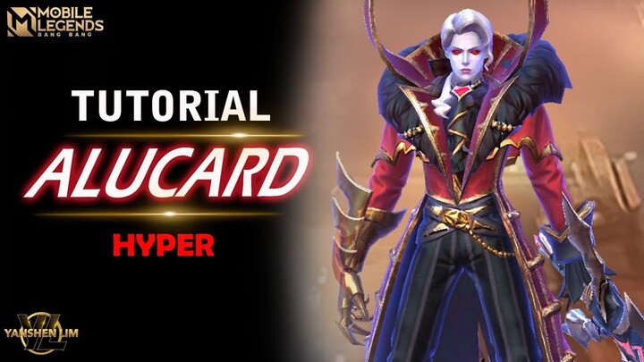 ROTASI ALUCARD HYPER TERBARU - MOBILE LEGEND INDONESIA