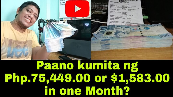 Paano kumita sa YouTube ng 75,449 pesos or $1,583 sa loob ng isang buwan?