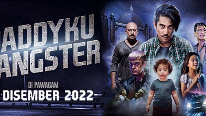 Daddyku Gangster (2022)