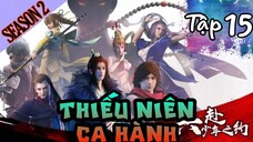 [BUM REVIEW]-Thiếu Niên Ca Hành- Phong Hoa Tuyết Nguyệt Tập 15 - Phi Duệ Phất Vân Vũ