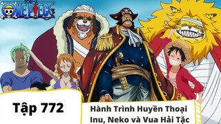 One Piece Tập 772: Hành trình huyền thoại Inu, Neko và Vua Hải Tặc (Tóm Tắt)