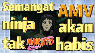 [Naruto] AMV| Semangat ninja tak akan habis