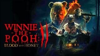 WINNIE-THE-POOH: BLOOD AND HONEY 2 (2024)