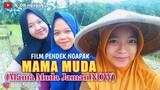 Mama Muda (MAMA JAMAN NOW) ǁ film pendek ngapak banyumas