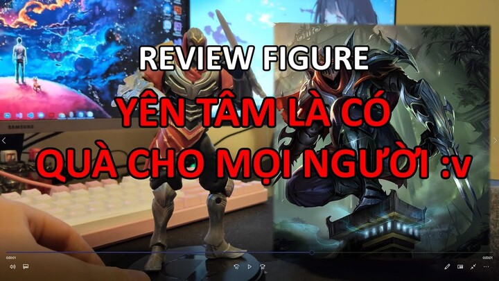 Review Figure và quan trọng nhất là Give Away :v