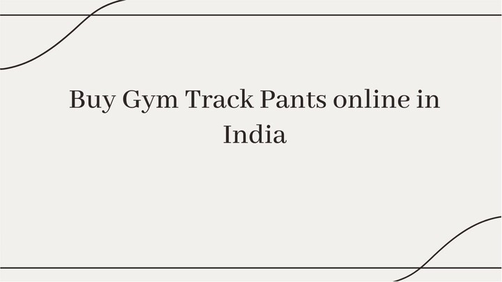 Buy Gym Track Pants Pants online in India