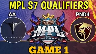 AA VS PND4 GAME 1 - MPL S7 QUALIFIERS