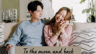 To the moon and back Episode 14 (English Subs)