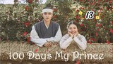 100 Days My Prince Episode 13 Eng Sub