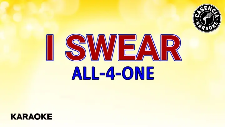 I Swear (Karaoke) - All-4-One