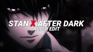 stan x after dark - eminem ft. dido, mr.kitty [edit audio]