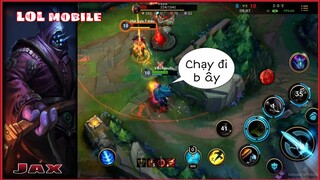 [Hài LOL] "Jax" Thánh Quay Tay | Sức Mạnh Ghê Gớm.