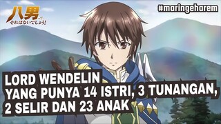 LORD WENDELIN YANG PUNYA 14 ISTRI, 3 TUNANGAN, DAN 23 ANAK | HACHI-NAN TTE