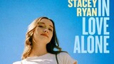 FALL IN LOVE ALONE (Stacey  Ryan)