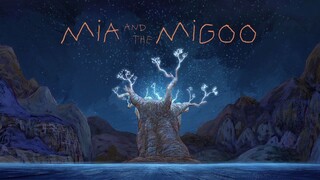 Mia and the Migoo   Watch Full Movie : Link In Description