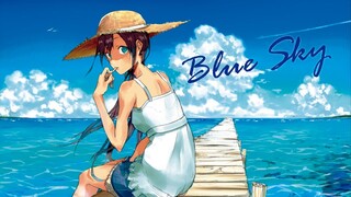 Blue Sky  ❃「AnimeMV」